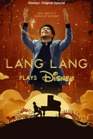 Lang Lang Plays Disney (2023) ดูหนังออนไลน์ฟรี
