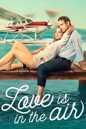 Love Is in the Air (2023) รักลอยลำ ดูหนังออนไลน์ Netflix