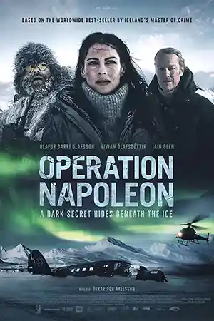 Operation Napoleon (2023) ดูหนังออนไลน์