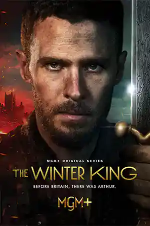 The Winter King (2023) ดูซีรีย์ออนไลน์