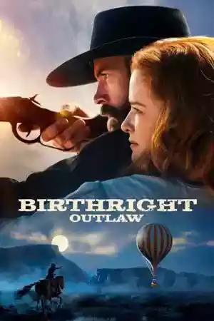 Birthright: Outlaw (2023) ดูหนังออนไลน์ฟรี
