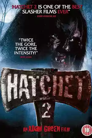 ดูหนังออนไลน์ฟรี Hatchet 2 (2010) ขวานสับเขย่าขวัญ 2 เต็มเรื่อง