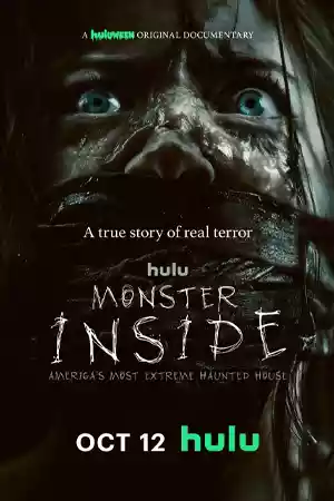 ดูหนังออนไลน์ Monster Inside: America's Most Extreme Haunted House (2023)