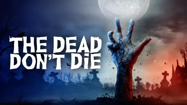 The Dead Don't Die (2019) ฝ่าดง(ผี)ดิบ