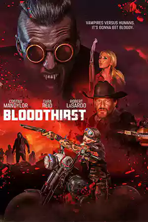 Bloodthirst (2023) ดูหนังฟรีออนไลน์