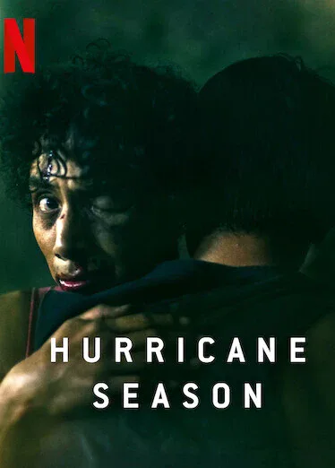 ดูหนังฟรี Hurricane Season (2023)