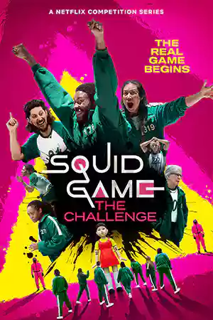 ดูซีรี่ย์ Netflix Squid Game: The Challenge (2023) สควิดเกม เดอะ ชาเลนจ์ ซับไทย