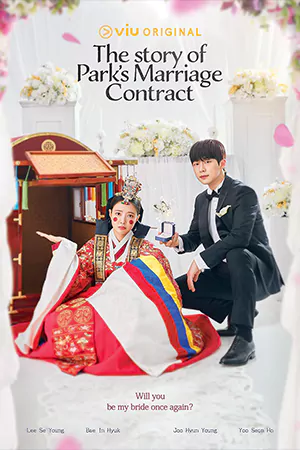 ดูซีรี่ย์ออนไลน์ The Story of Park's Marriage Contract (2023)