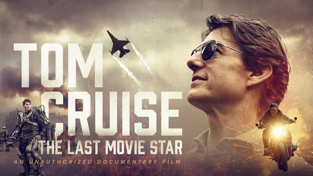 รีวิวหนังใหม่ Tom Cruise: The Last Movie Star