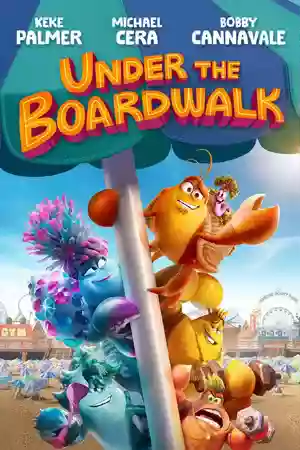 ดูการ์ตูนออนไลน์ Under the Boardwalk (2023) หนังใหม่เต็มเรื่อง