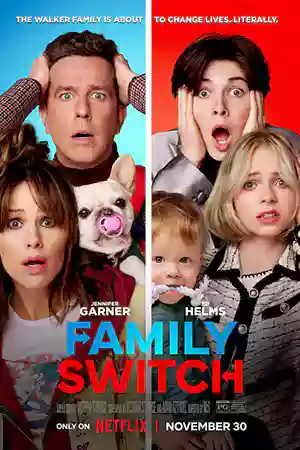 ดูหนัง Netflix Family Switch (2023) ครอบครัวตัวสลับ พากย์ไทย ซับไทย
