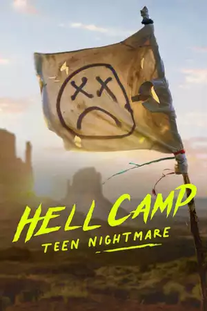 ดูหนัง Netflix ออนไลน์ Hell Camp: Teen Nightmare (2023) ค่ายนรก: ฝันร้ายวัยรุ่น เต็มเรื่อง