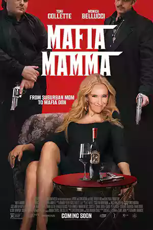 ดูหนังออนไลน์ฟรี Mafia Mamma (2023) มาเฟีย มัมมา เต็มเรื่อง