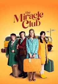 ดูหนังออนไลน์ฟรี The Miracle Club (2023) มิตรภาพ ศรัทธา ปาฏิหาริย์