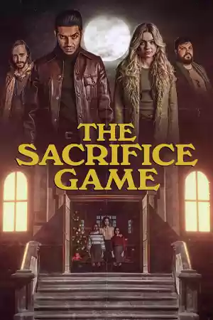 The Sacrifice Game (2023) ดูหนังออนไลน์ เต็มเรื่อง
