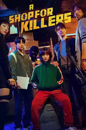 ดูซีรีย์เกาหลีออนไลน์ A Shop for Killers (2024)