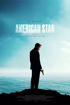 ดูหนังออนไลน์ฟรี American Star (2024) เต็มเรื่อง