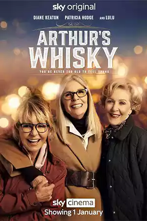 ดูหนังออนไลน์ Arthur's Whisky (2024) เต็มเรื่อง
