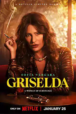 Griselda (2024) เจ้าแม่โคเคน ดูหนัง Netflix
