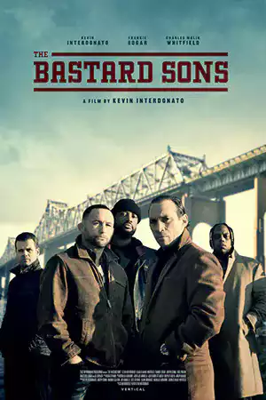 ดูหนังใหม่ชนโรง The Bastard Sons (2024)
