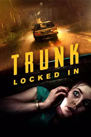 ดูหนังออนไลน์ Trunk Locked In (2024) ขังตายท้ายรถ เต็มเรื่อง