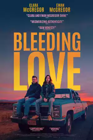 Bleeding Love (2024) ดูหนังออนไลน์ เต็มเรื่อง