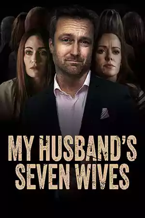ดูหนังออนไลน์ฟรี My Husband's Seven Wives (2024) เต็มเรื่อง