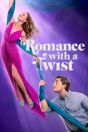 ดูหนังฟรีออนไลน์ Romance with a Twist (2024)