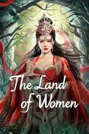 ดูหนังออนไลน์ฟรี หนังเอเชีย The Land of Women (2024)