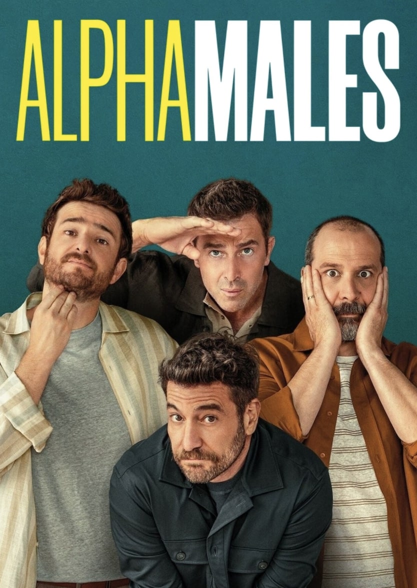 Alpha Males Season 2 ดูซีรี่ย์ฝรั่ง HD ผ่านมือถือและ TV