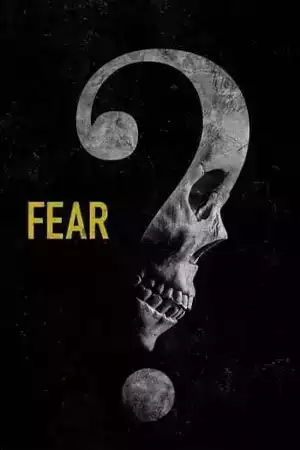 ดูหนังออนไลน์ Fear (2023)