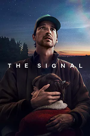 ดูหนัง Netflix The Signal (2024) สัญญาณ