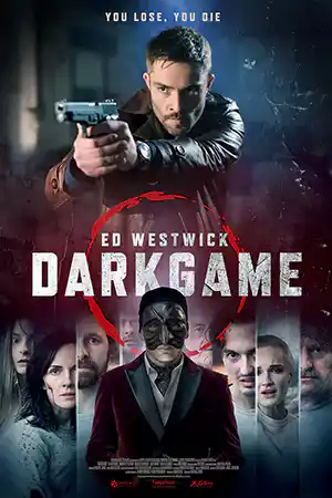 ดูหนังฟรีออนไลน์ DarkGame (2024)
