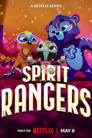 Spirit Rangers Season 3 (2024) ผู้พิทักษ์วิญญาณแห่งป่า ซีซั่น 3