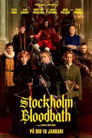 Stockholm Bloodbath (2024) ดูหนังออนไลน์ เต็มเรื่อง