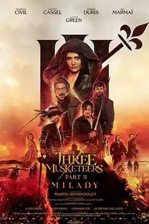 ดูหนังออนไลน์ฟรี The Three Musketeers - Part II: Milady (2024) สามทหารเสือ ภาค 2 : มิลาดี้สตรีสีเลือด