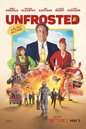 Unfrosted (2024) ศึกป๊อปทาร์ต ซับไทย ดูหนัง Netflix ฟรี HD
