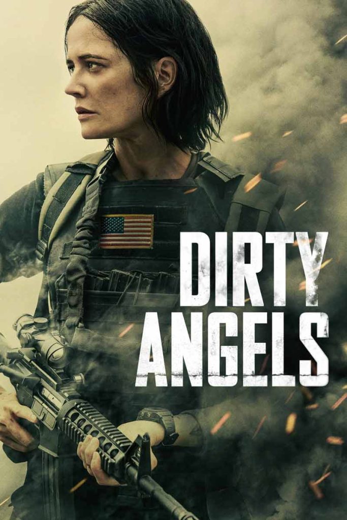 Dirty Angels ดูหนังใหม่ 2024 หนังออนไลน์มันๆ